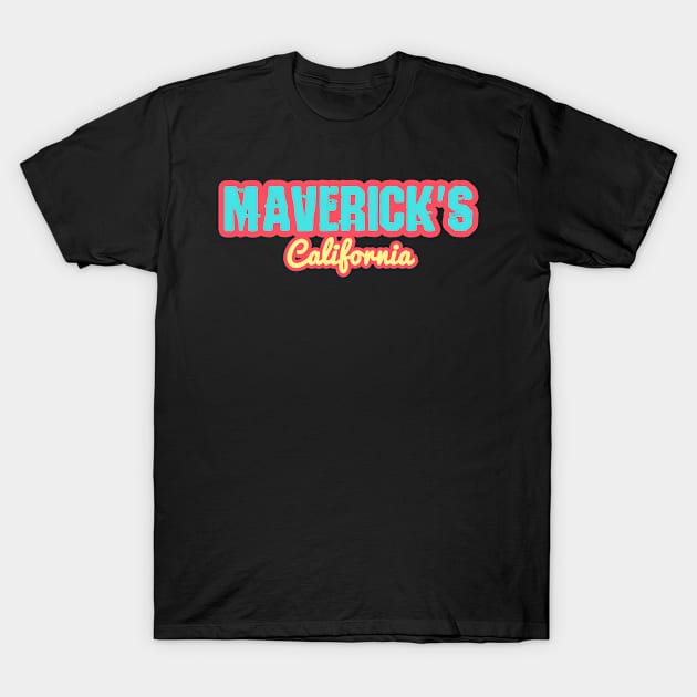 Maverick's California T-Shirt by LiquidLine